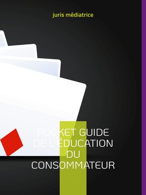 cover image of Pocket guide de l'éducation du consommateur